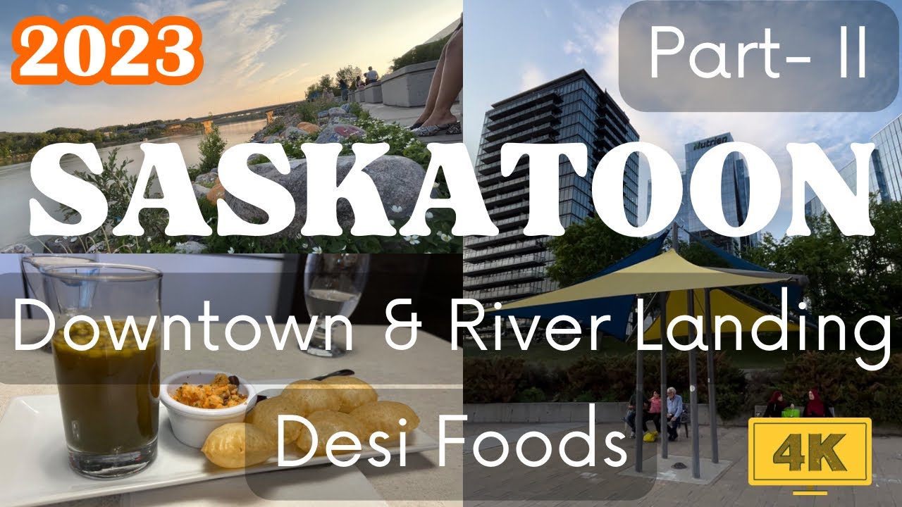 Saskatoon Downtown walking tour 2023