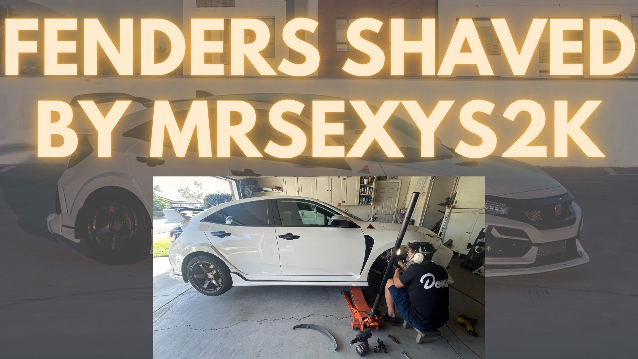 FK8 TYPE R: Fenders Shaved by MrSexyS2K