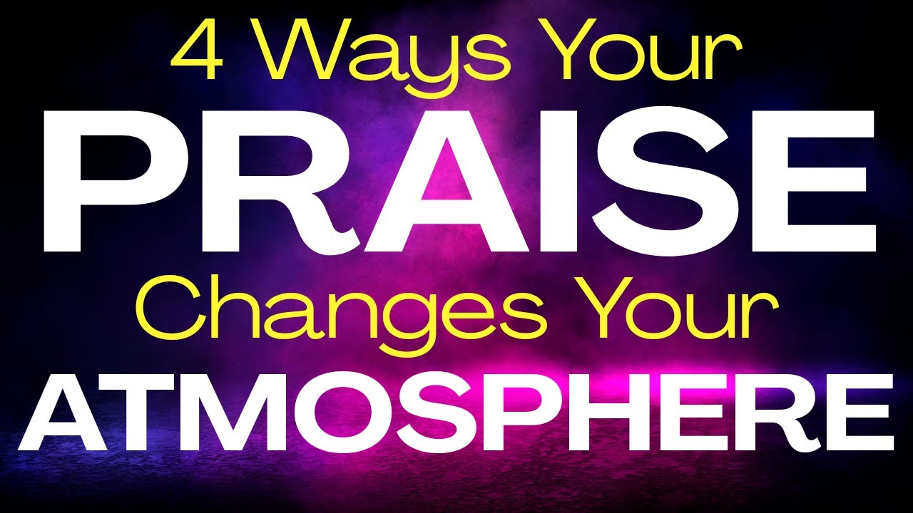 4 Ways Your Praise Changes Your Atmosphere | Joshua & Janet Mills | 11-24-2020 Glory Bible Study
