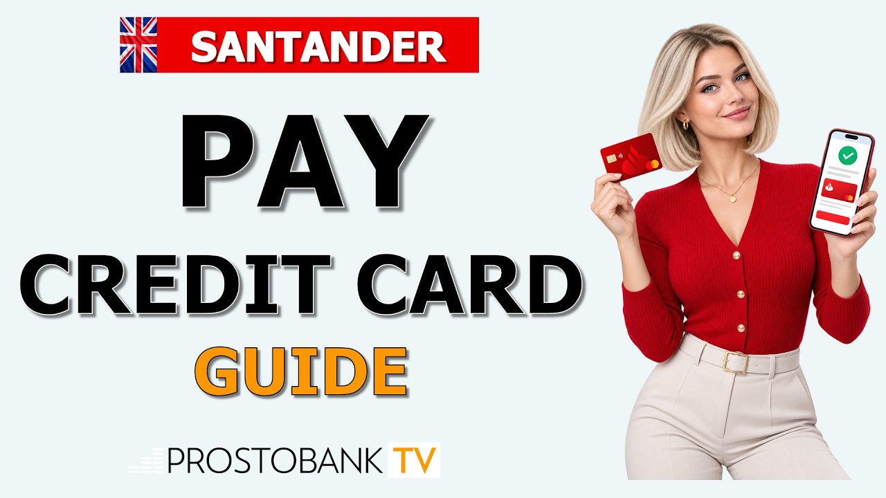 How to Pay Santander UK Credit Card: App, Online & Direct Debit Setup