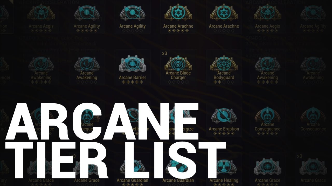 {WARFRAME ITA} Arcane Tier List - REVIEW - Dalla A di Accelerate alla Z di Zariman