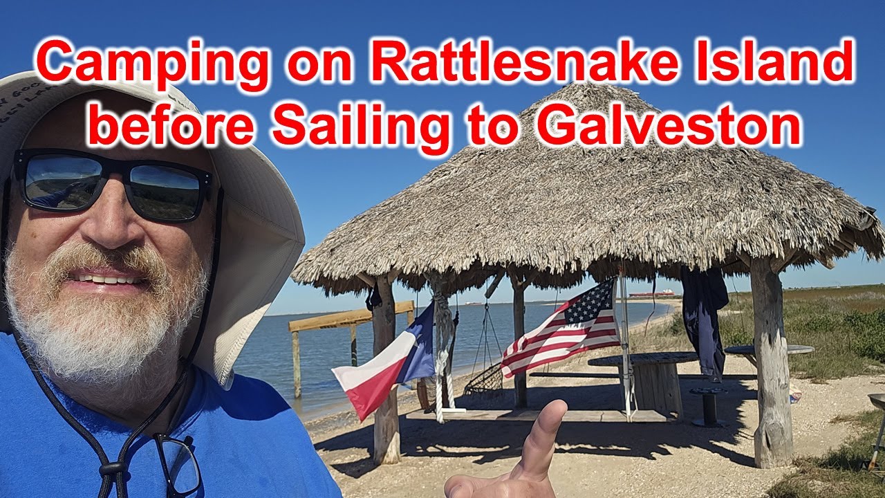 Sailing from Rattlesnake Island to the Galveston Boat Club