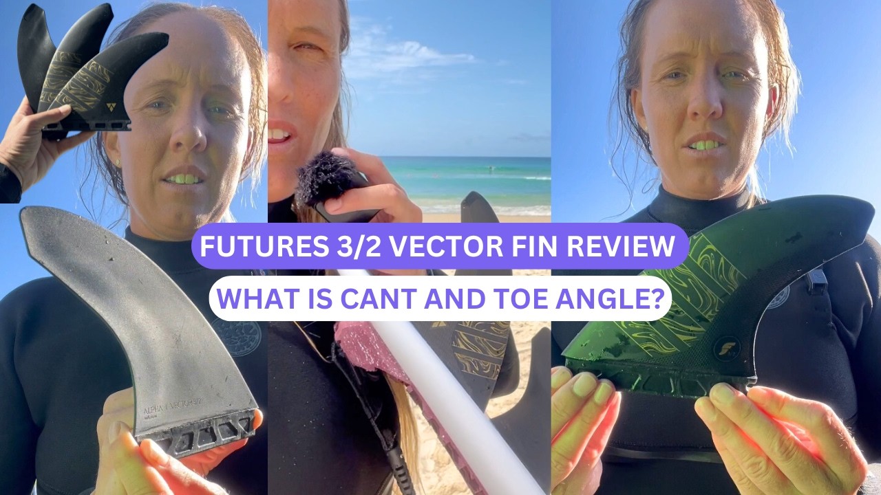 FUTURES 3/2 VECTOR  FIN REVIEW + CANT AND TOE ANGLES
