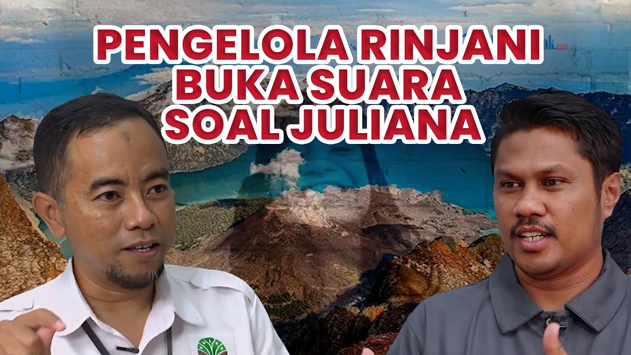Pendaki Pemula DILARANG Naik Rinjani..!! TNGR Berbebah TOTAL Usai Kasus Juliana