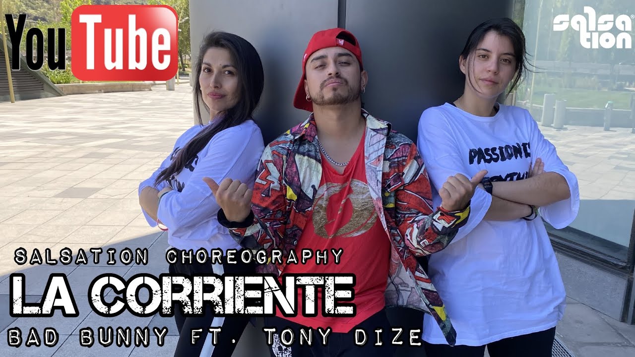 LA CORRIENTE-BAD BUNNY FT. TONY DIZE SALSATION&reg; CHOREOGRAPHY #unveranosinti #salsation #badbunny