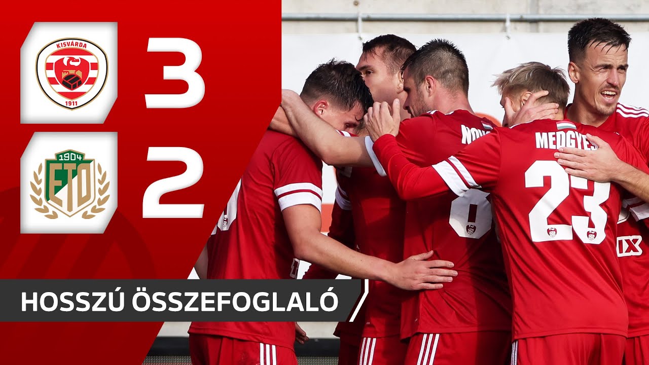 Fizz Liga: Kisvárda Master Good – ETO FC 3–2 | hosszú összefoglaló