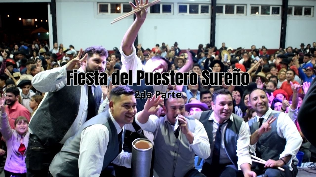 Fiesta del Puestero Sureño - 2da Parte