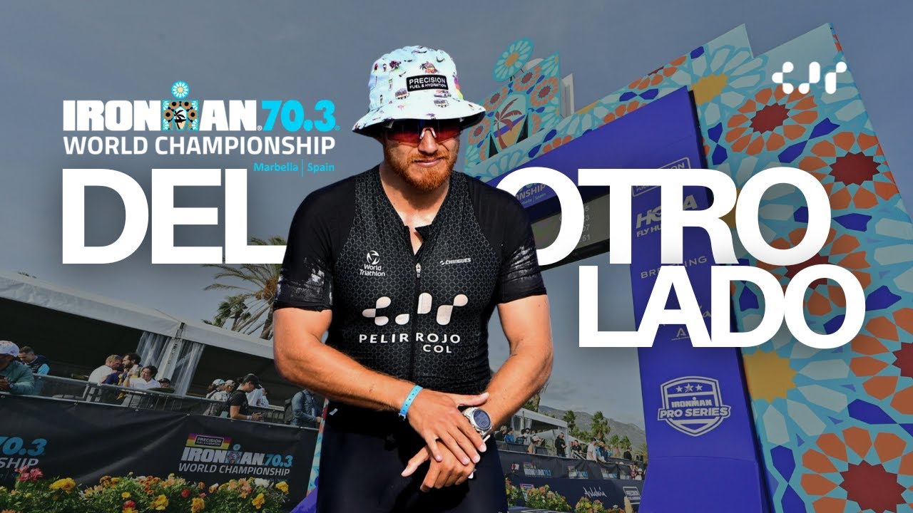 Del otro lado | Mundial de IRONMAN 70.3 Marbella | La carrera que me derrumb&oacute;