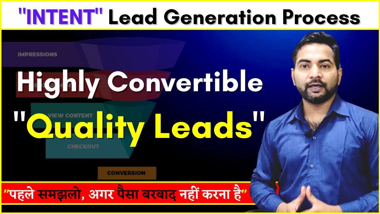 INTENT Lead Generation Process | Leads Kaise Generate Kare in Hindi