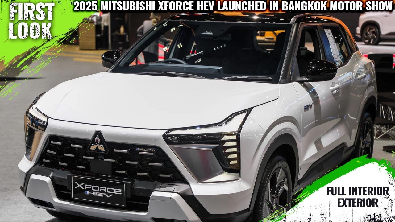 2025 Mitsubishi Xforce HEV Launched At BIMS 2025 - First Look - Full Interior Exterior