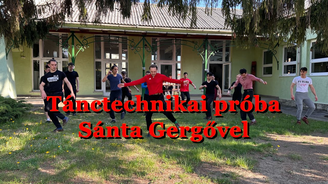 Tánctechnikai próba Sánta Gergővel a Szinvavölgyinél
