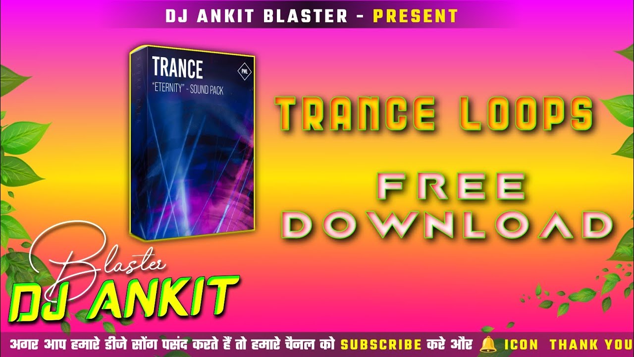 Trance Loops Pack 2026 | Dj Ankit Blaster | Trance Samples Pack 2026 | New Samples 