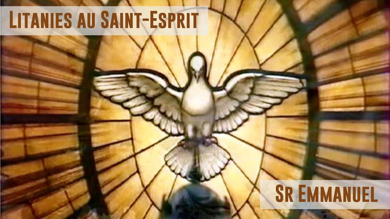 Litanies au Saint Esprit, avec Soeur Emmanuel de Medjugorje