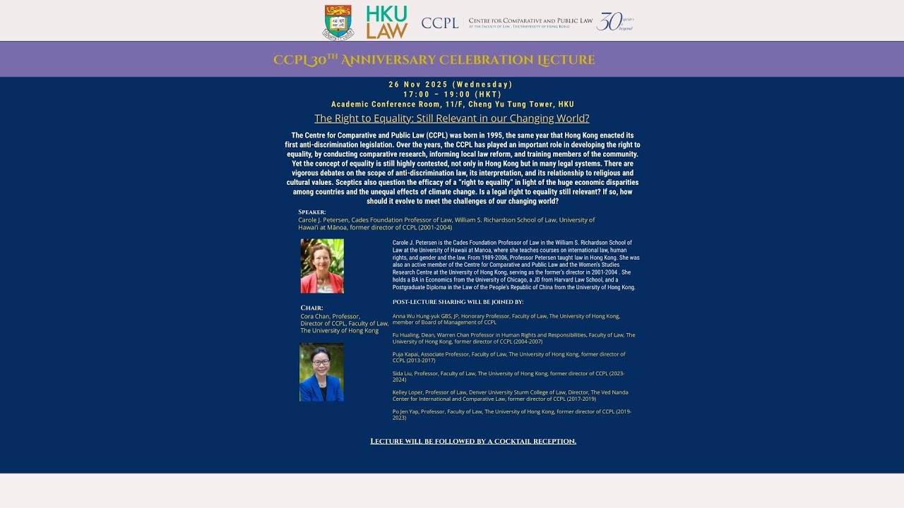 [30th Anniversary Celebration Lecture] The Right to Equality: Still Relevant in our Changing World?