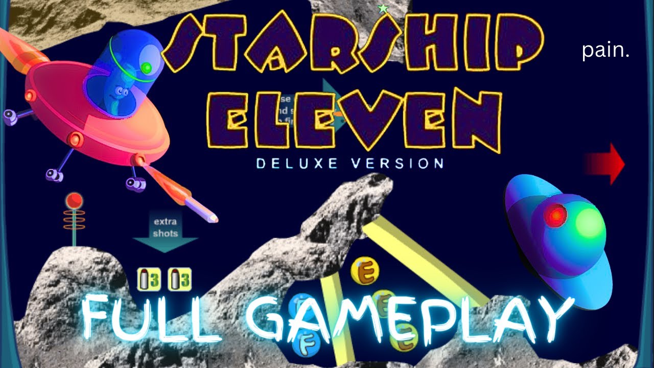 Starship Eleven DELUXE Edition BROKE ME!!!(Full gameplay)