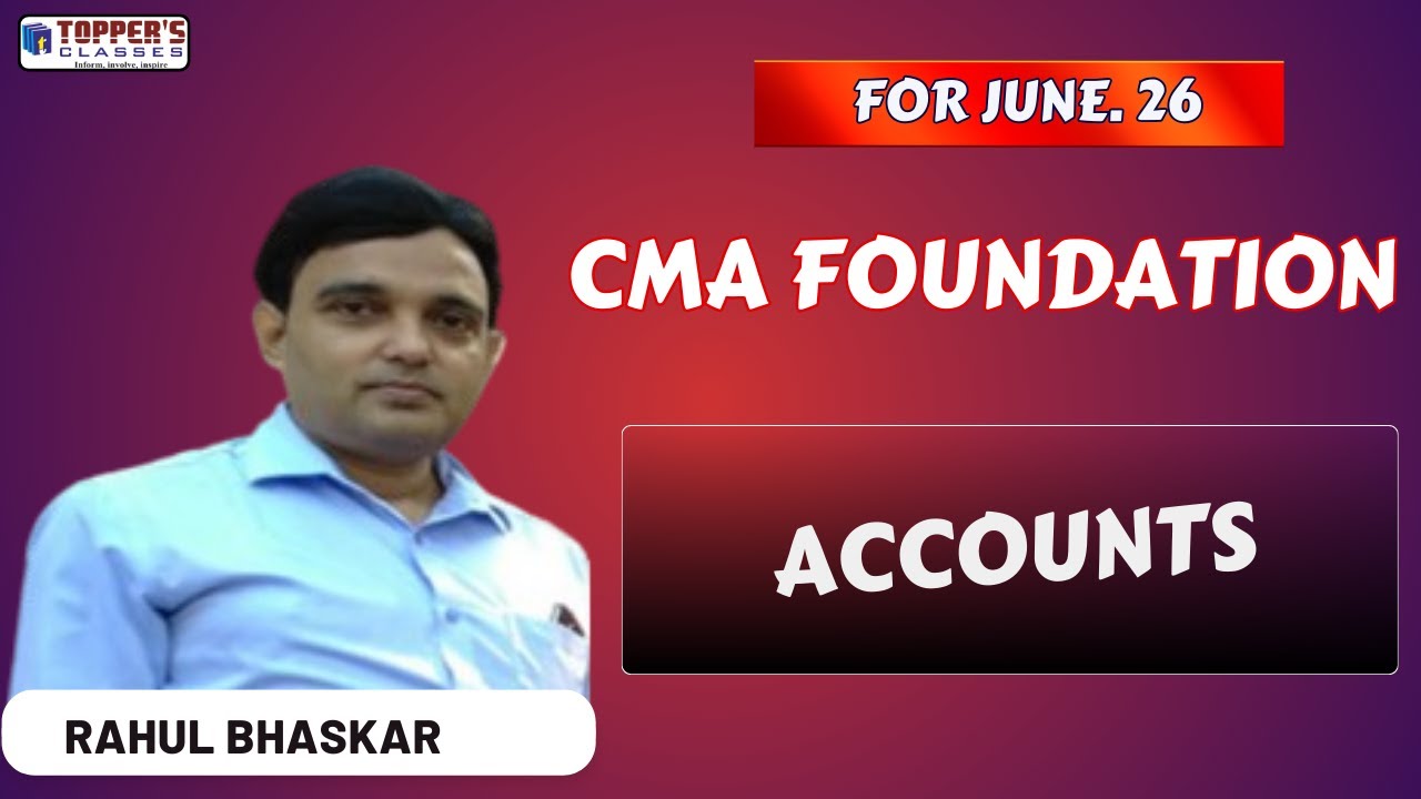 CMA FOUNDATION ACCOUNTS I JUNE 2026 I 21-01-2026