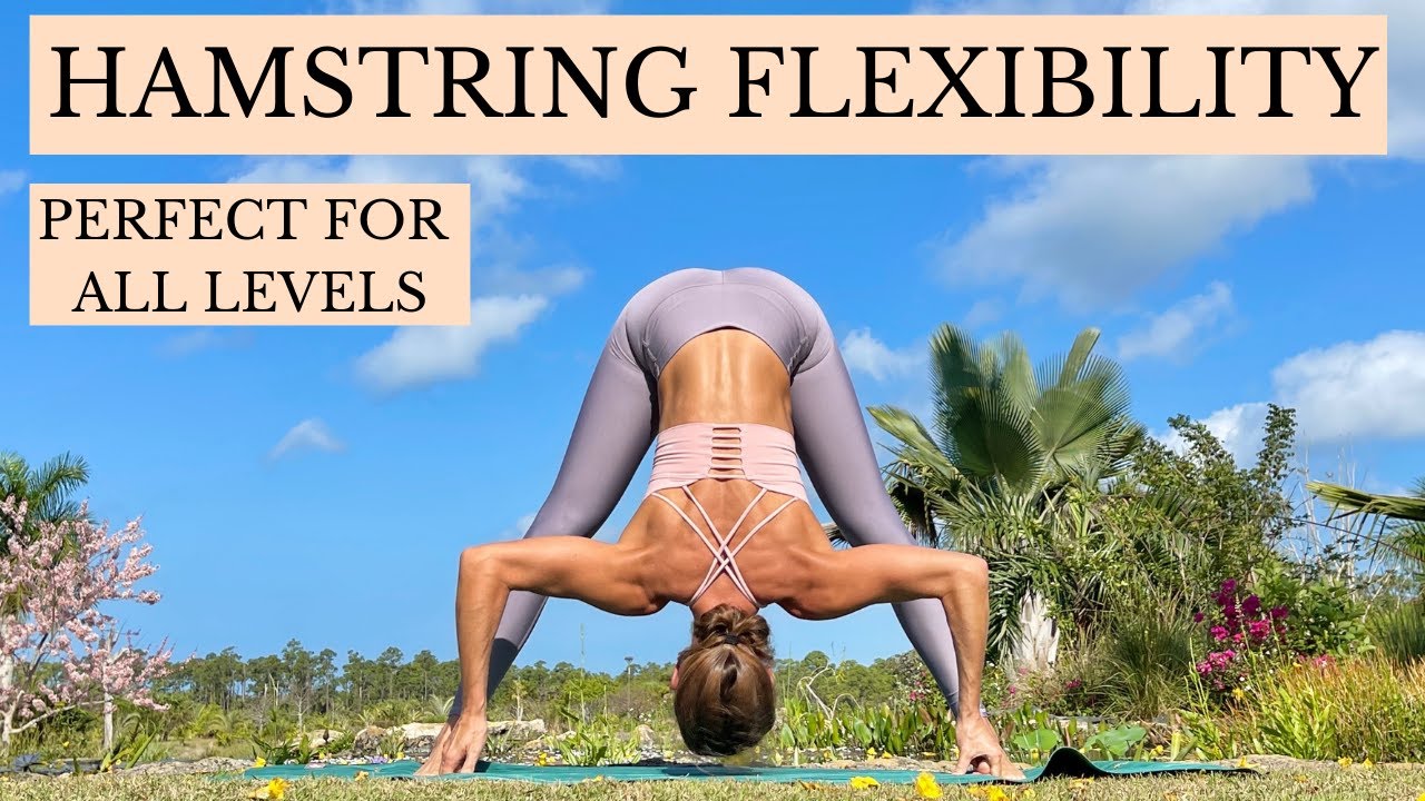 20 min YOGA practice for HAMSTRING Flexibility | Give your Hamstrings Love & Kindness - All levels