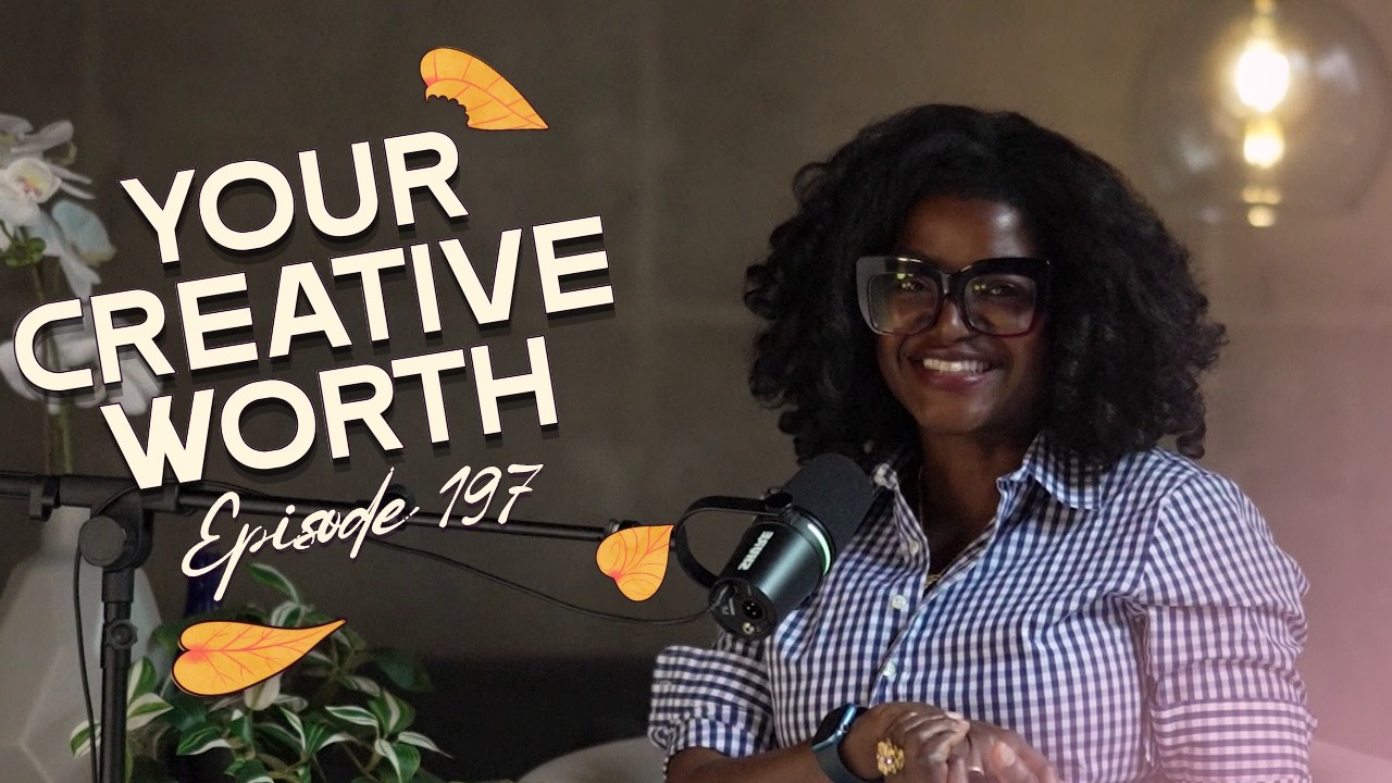 197. How to Communicate Your Creative Worth - Martine Severin