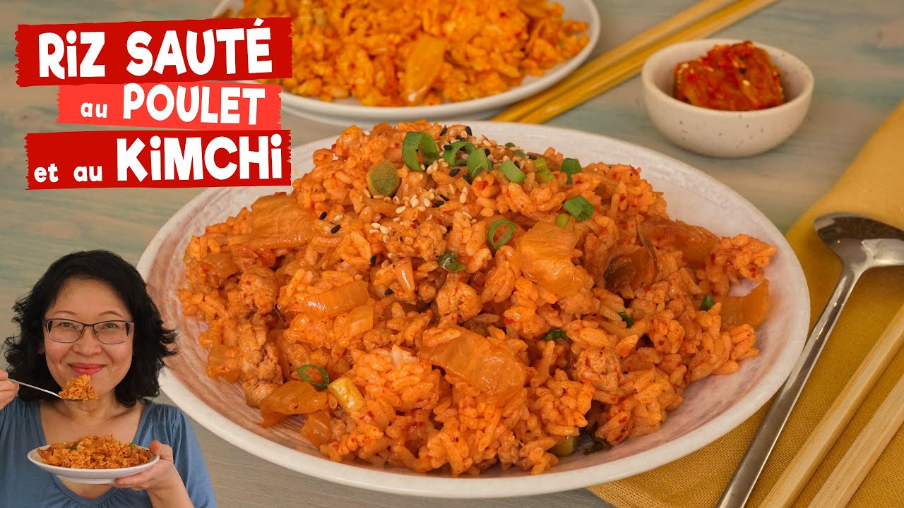 Riz sauté au poulet et au kimchi - un plat coréen délicieux et facile