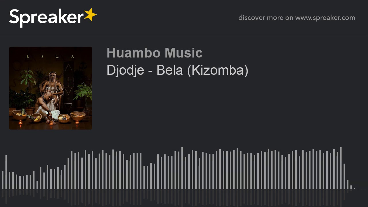 Djodje - Bela (Kizomba)
