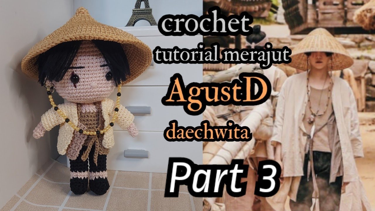 crochet || tutorial merajut Agust D daechwita || part 3