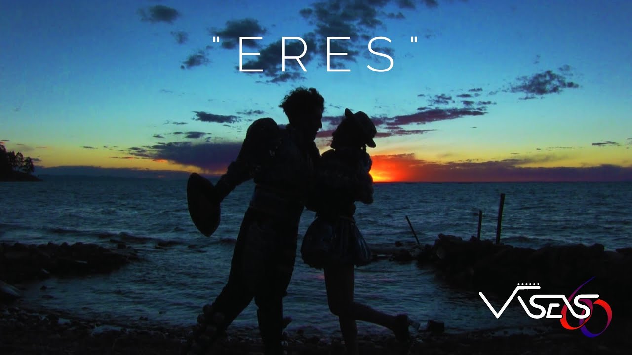 Viseis60 - Eres (Video Oficial)