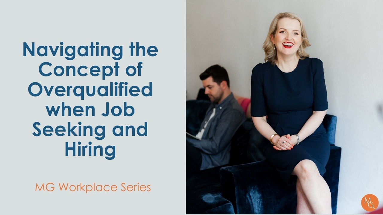 Episode 215   Navigating the Concept of Overqualified when Job Seeking and Hiring
