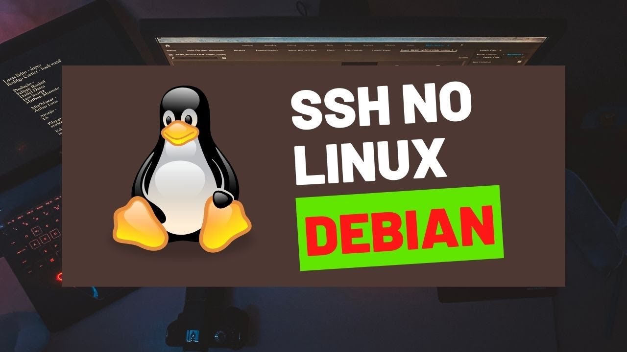 Servidor SSH + Acesso Remoto via Terminal + Acesso Remoto Gr&aacute;fico - Tudo pelo Linux Debian.