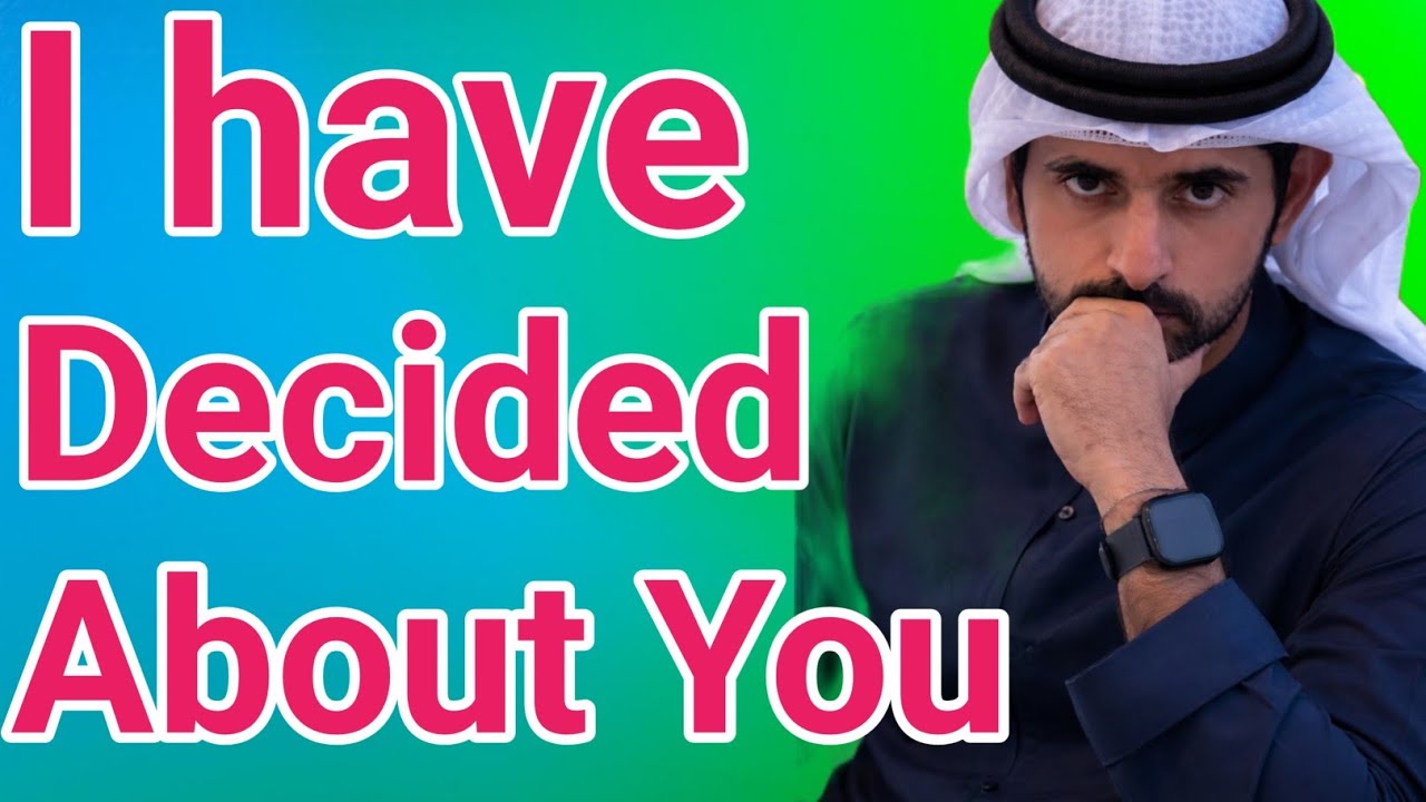 I have Decided About You Fazza Poem 2026