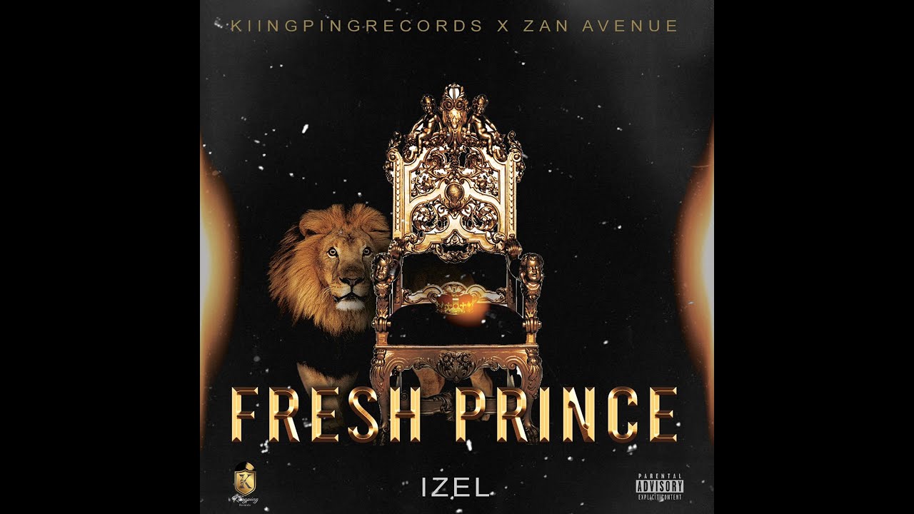 Kiingpingrecords feat,. I-ZEL- FreshPrince ( Official Audio)