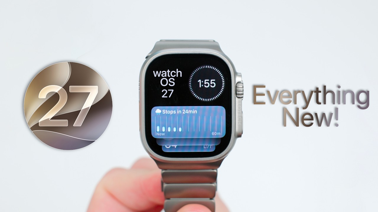 watchOS 27 - Everything New!