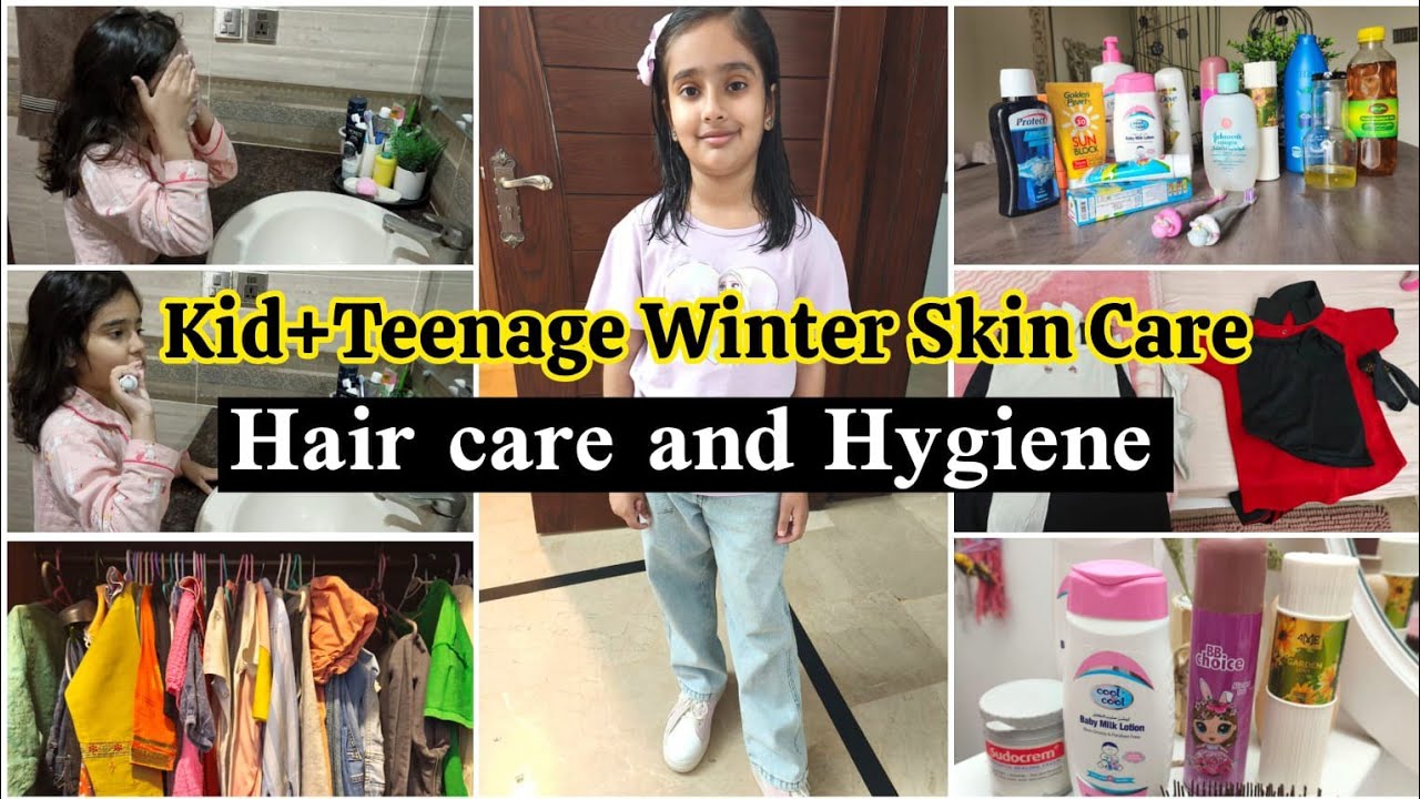 Kids and teenagers winter skin care and hygiene