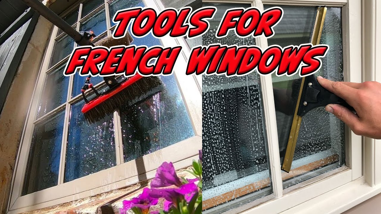 WINDOW CLEANING TIPS AND TOOLS FOR FRENCH WINDOWS | TRAINING