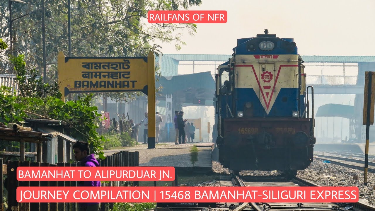 JOURNEY COMPILATION: Bamanhat to Alipurduar Jn. | Onboard 15468 Bamanhat-Siliguri Express || NFR