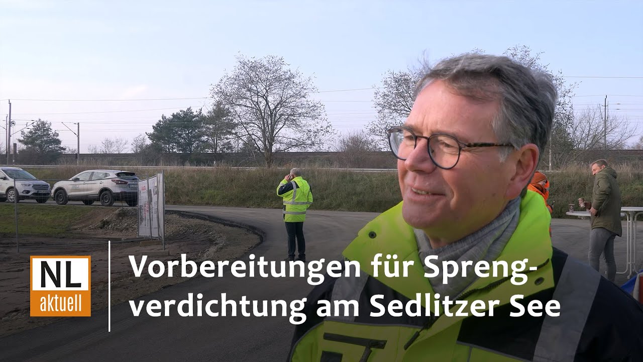 Sedlitzer See | Vorbereitungen für Sprengverdichtung, neue Bauzufahrt, aktueller Planungsstand