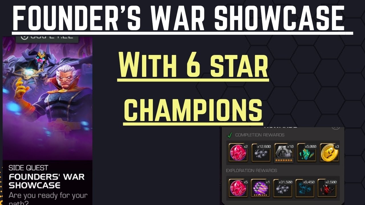Founder's War Showcase With 6 STAR CHAMPIONS - Marvel Contest of Champions 