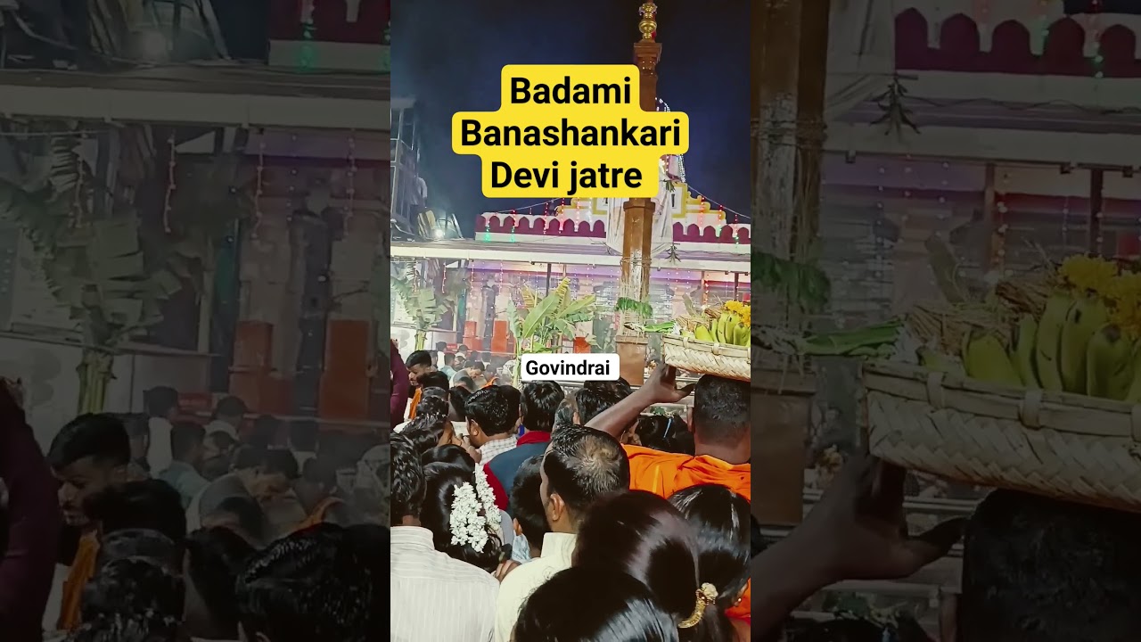 Badami Banashankari Devi jatre 2024 #