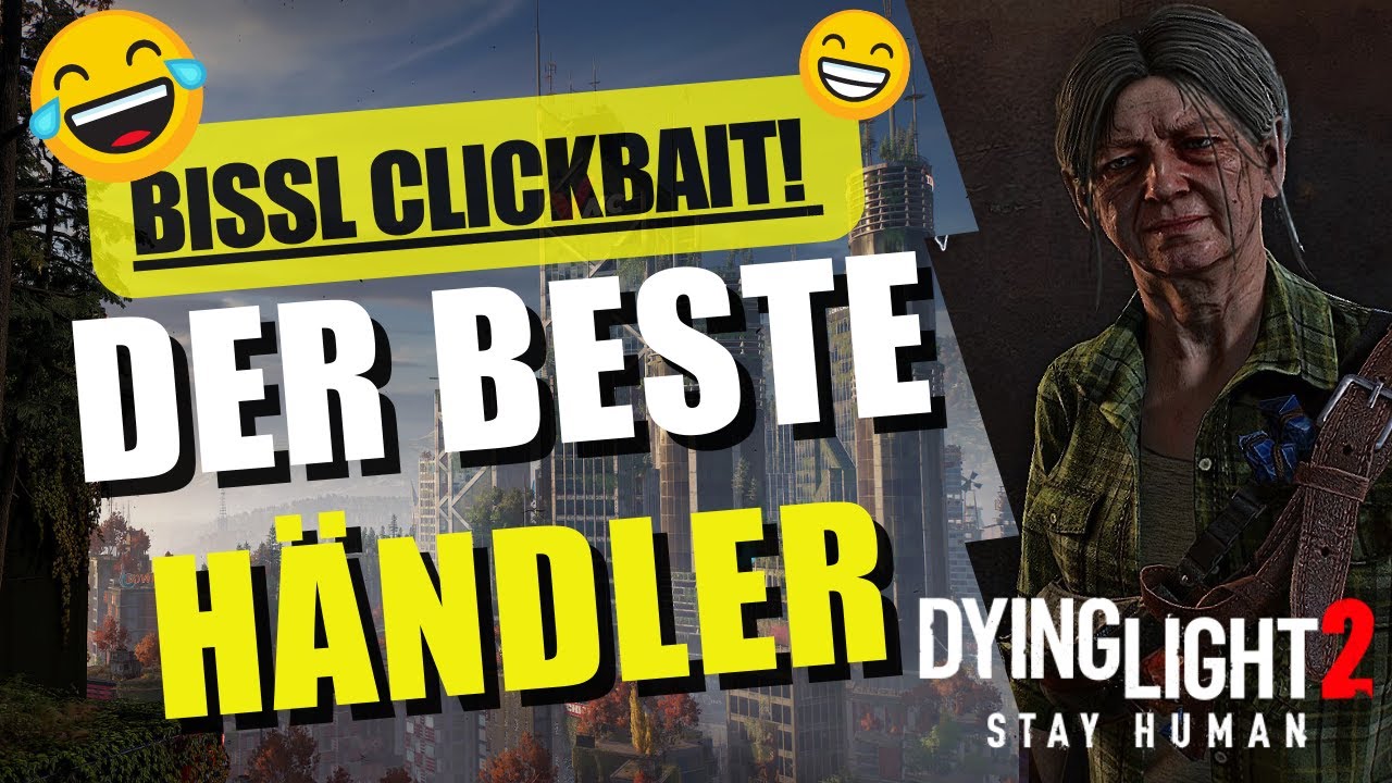 Dying Light 2 BESTE & WICHTIGSTE HÄNDLER LOCATION I Mohn Farm Spot I Clickbait Style 😂 I Deutsch