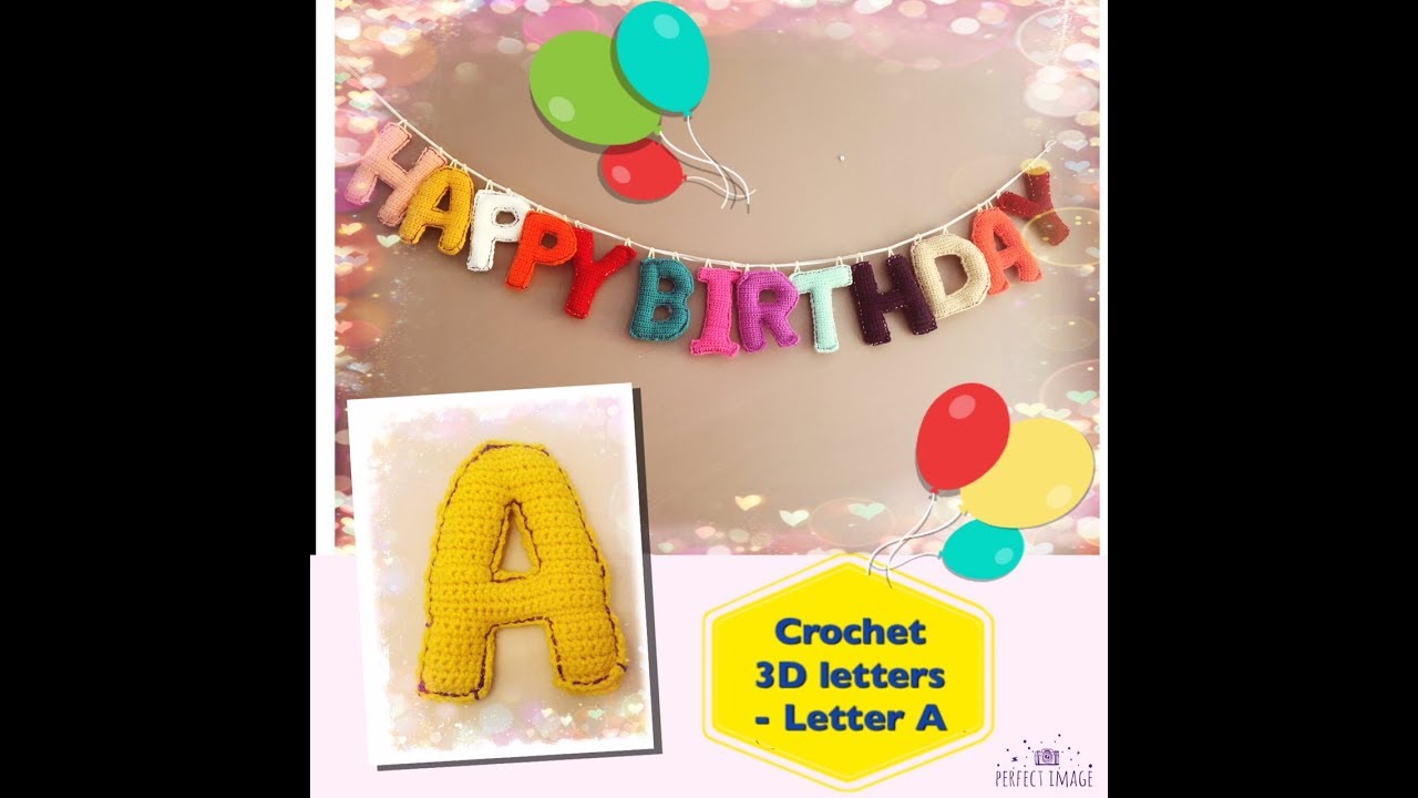 How to crochet 3D letters  - Letter A
