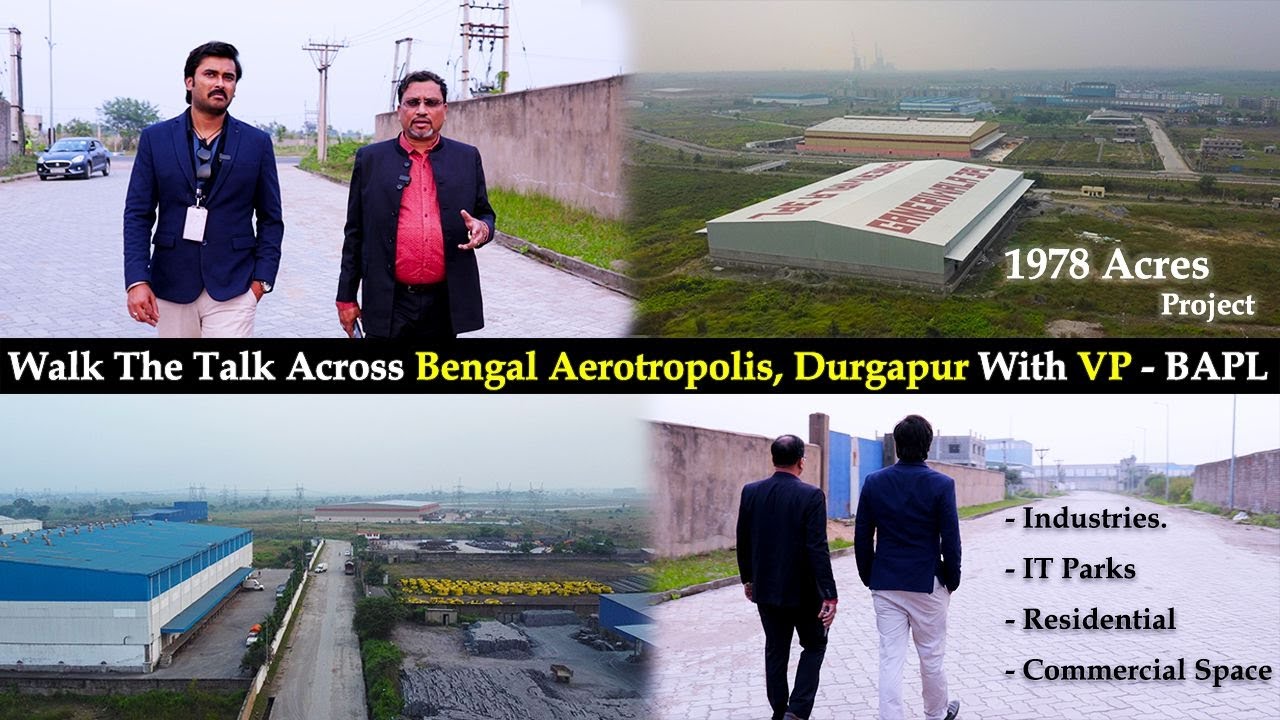 Walk With the VP| Future Industries, IT, MSME Investment at Bengal Aerotropolis, #durgapur | Ep 305