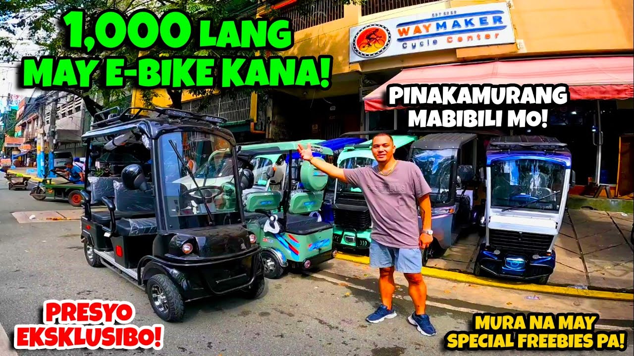 SINCE BODEGA PRICE DITO SALE NA LAHAT NG PRESYO! 1,000 PESOS LANG PINAKAMURANG E-BIKE MABIBILI MO!
