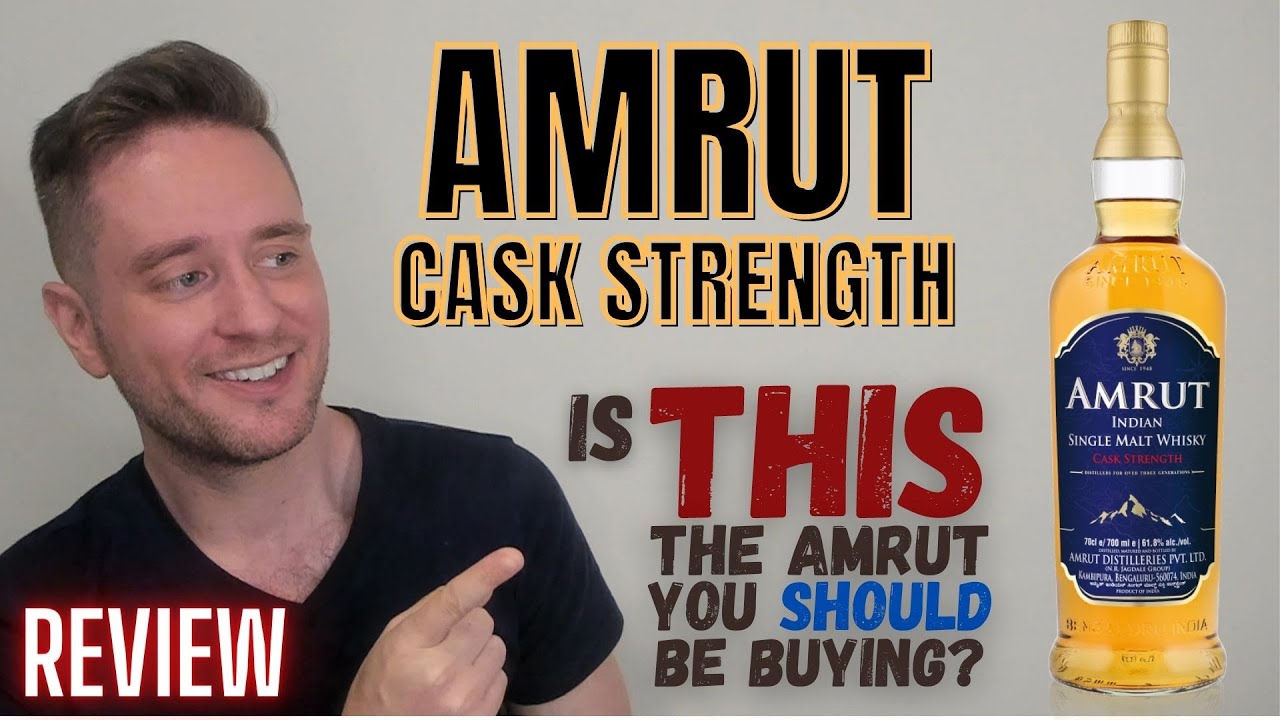 Amrut Cask Strength REVIEW: HOW GOOD is it?