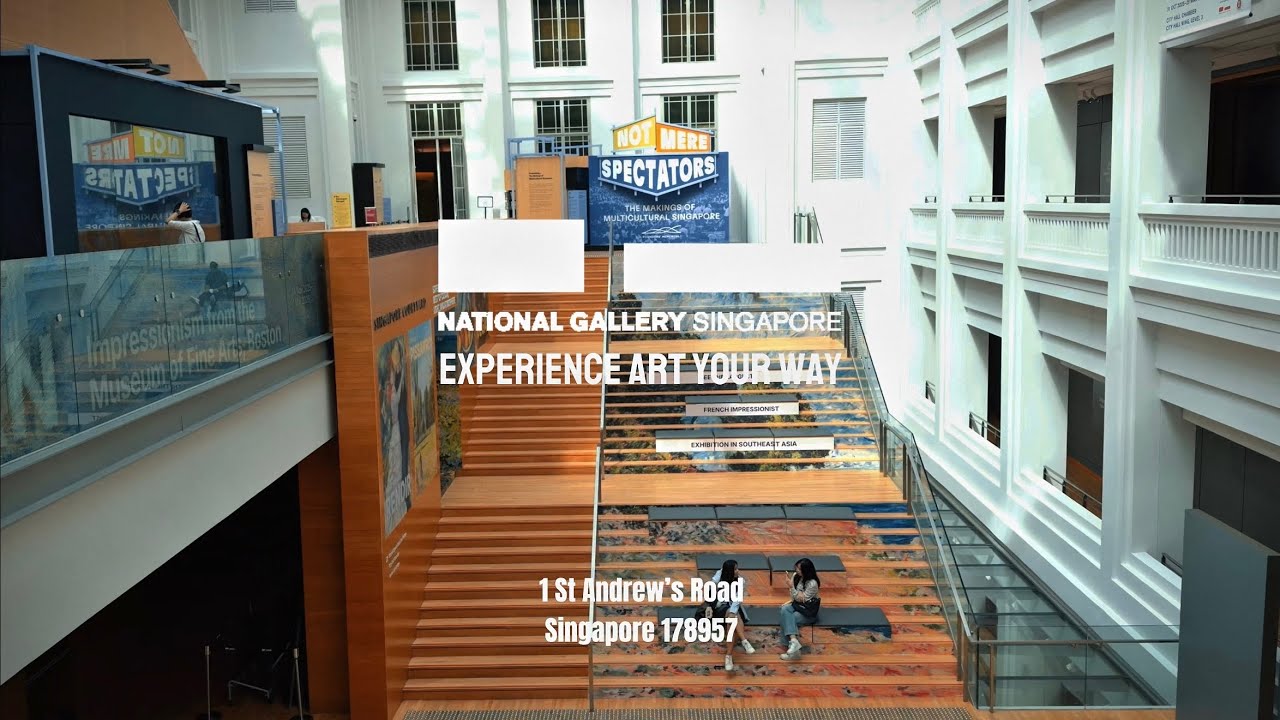 National Gallery Singapore: Exploring Singapore’s Grandest Creative Space