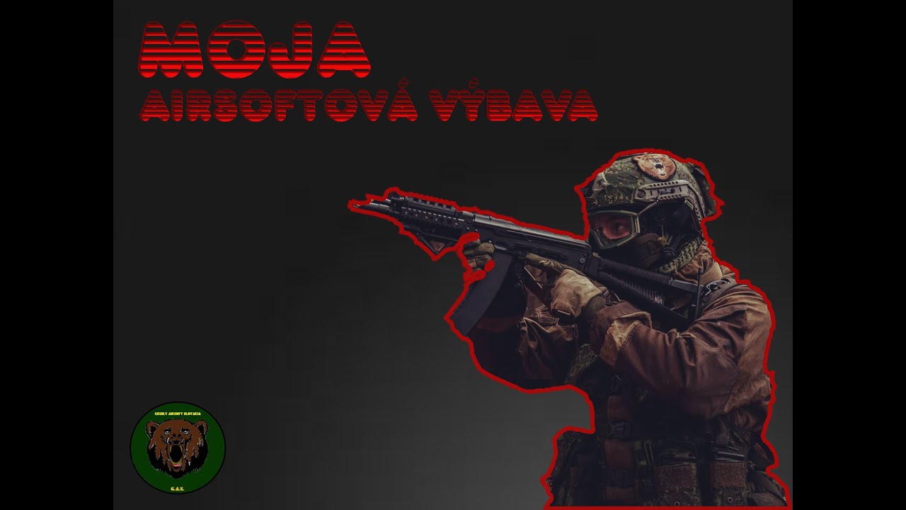 Moja airsoftová výbava / GAS /GRIZLY AIRSOFT SLOVAKIA