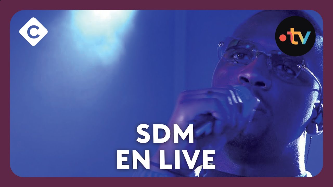 SDM - &ldquo;Maintenant &ccedil;a va&rdquo; en live - C &agrave; vous