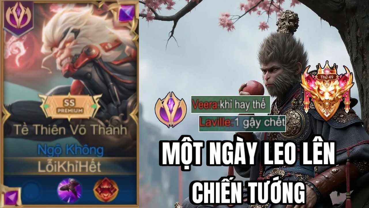 Một Ngày Leo Top Ngộ Không Và Leoo Lên Chiến Tướng 3Chiêu 1Giây