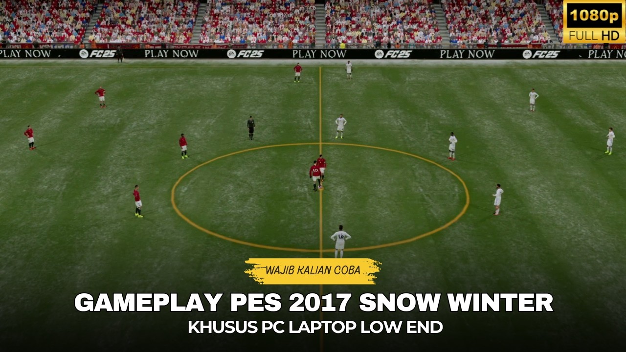 PES 2017🔥GAMEPLAY PES 2017 | SNOW WINTER GRAFIS REALISTIS
