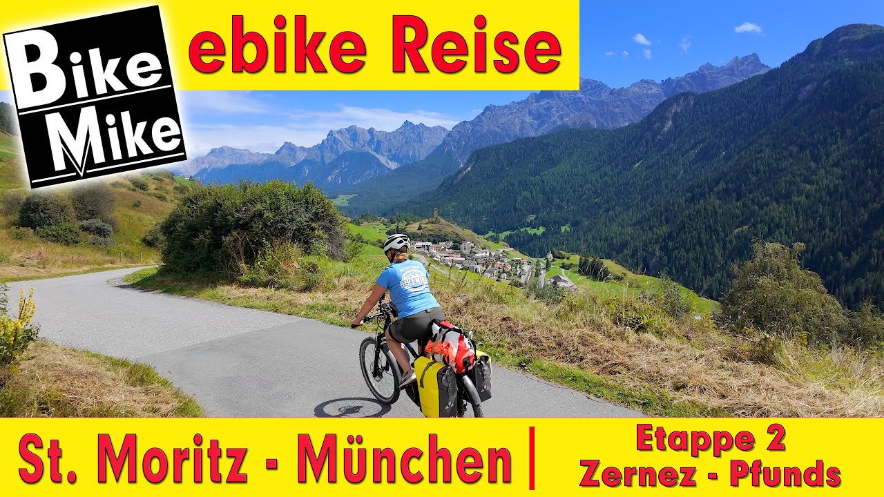 St. Moritz - München by BikeMike | Etappe 2 | berauscht durch die Schweizer Alpen | Zernez - Pfunds