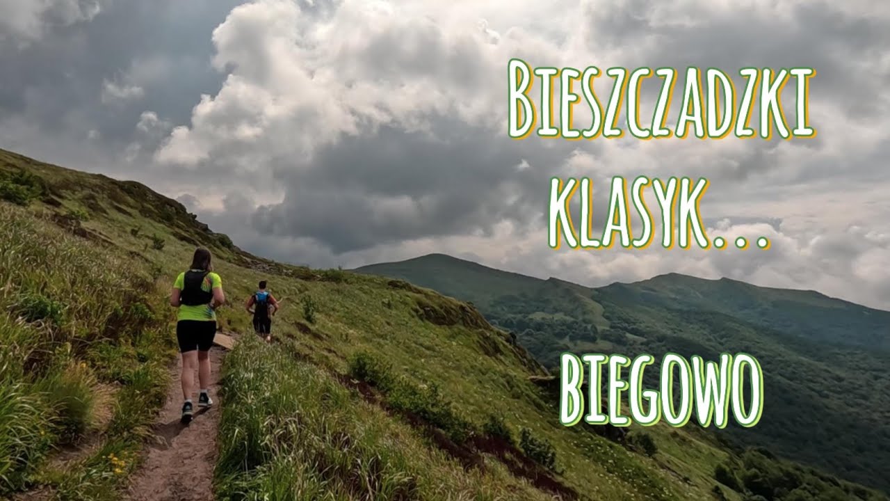 Bieszczadzki klasyk....biegowo 19.07.2025