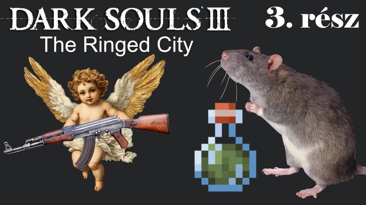 Nagy intézkedésekbe' - Dark Souls 3: The Ringed City DLC - 3. rész
